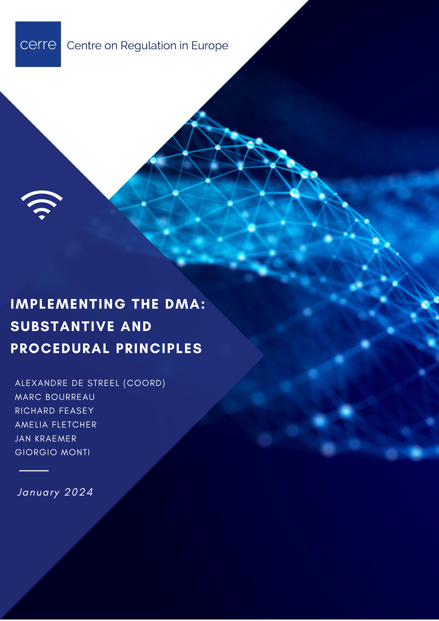 Cover of CERRE report titled Implementing the DMA: substantive and procedural principles.