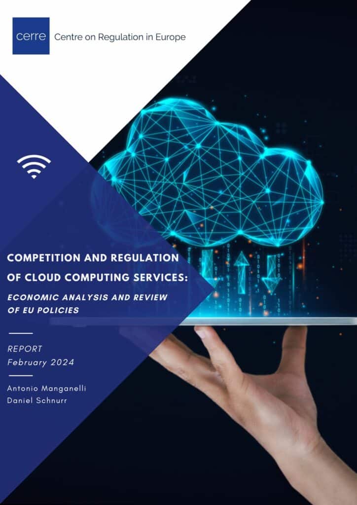 Cover of CERRE report titled Competition and Regulation of Cloud Computing Services: Economic Analysis and Review of EU Policies, featuring CERRE’s blue abstract design.